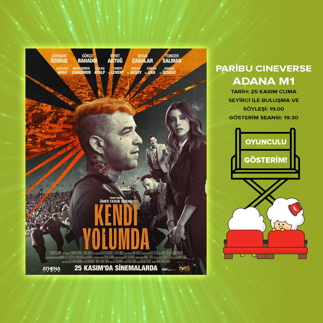“Kendi Yolumda” Filmi Oyuncularıyla Birlikte Sinemaseverlerle Buluşuyor