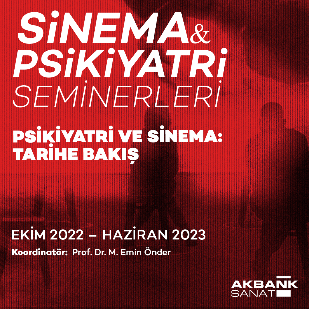 Sinema & Psikiyatri Seminerleri Aralık 2022 Programı