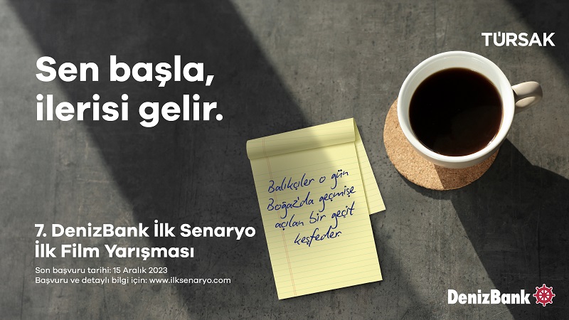 7. Denizbank İlk Senaryo İlk Film Yarışması'nın Başvuruları Açıldı