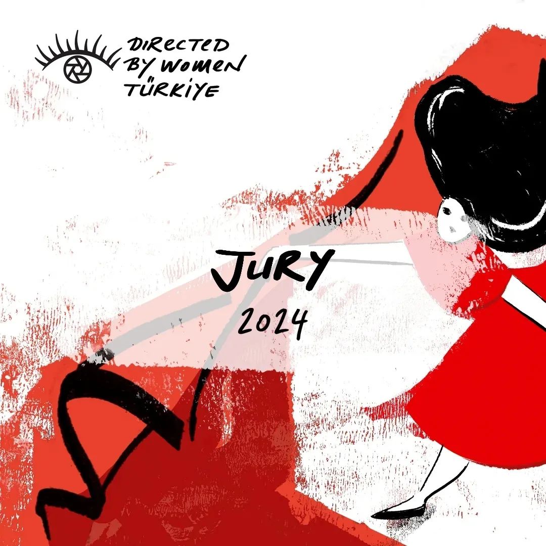 'Directed By Women Turkey' Juri Üyeleri Belli Oldu