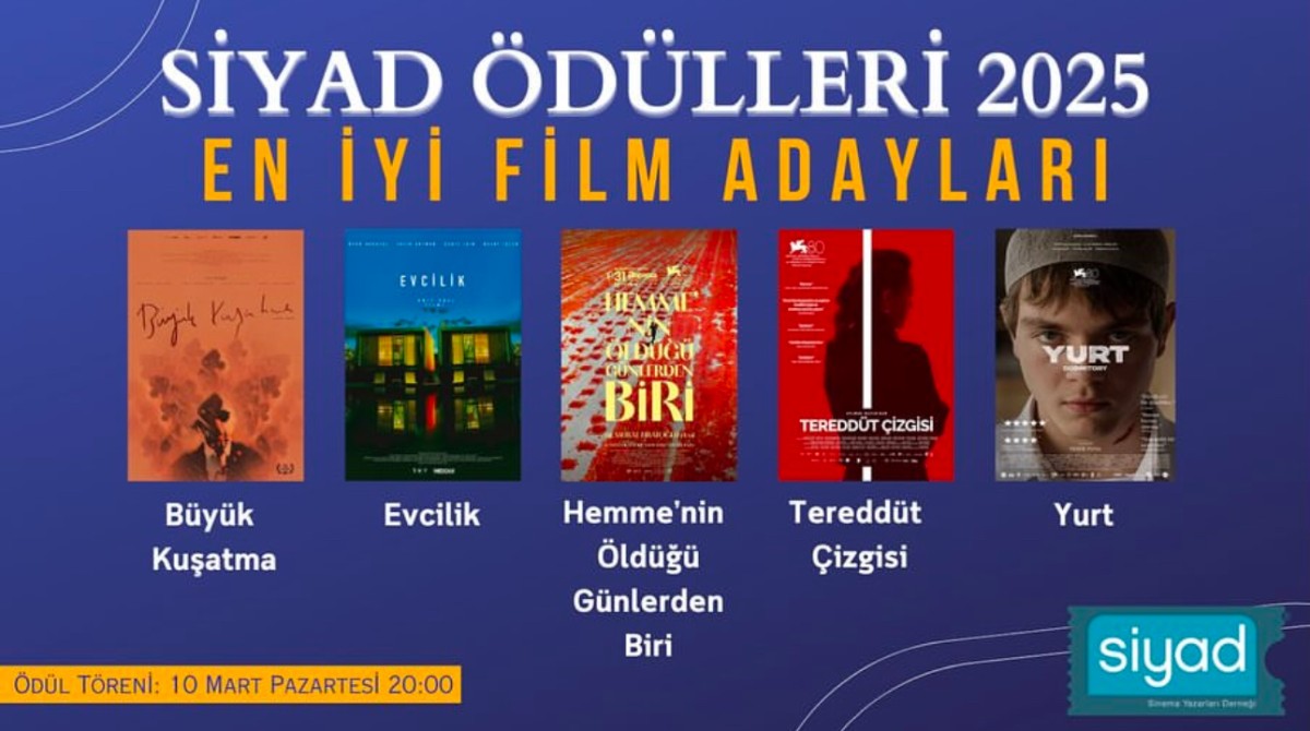 SİYAD 57. Türkiye Sineması Ödülleri’nde adaylar açıklandı