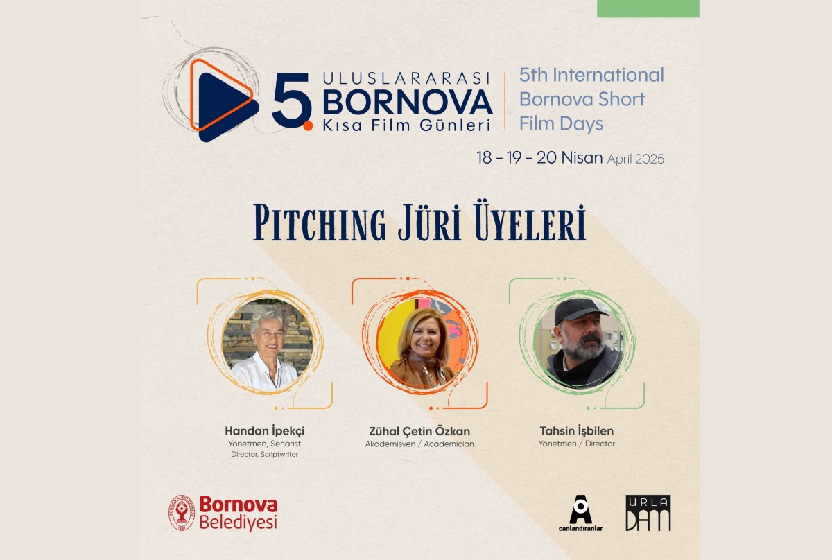 5. Uluslararası Bornova Kısa Film Günleri Pitching Platformu jüri üyeleri belli oldu