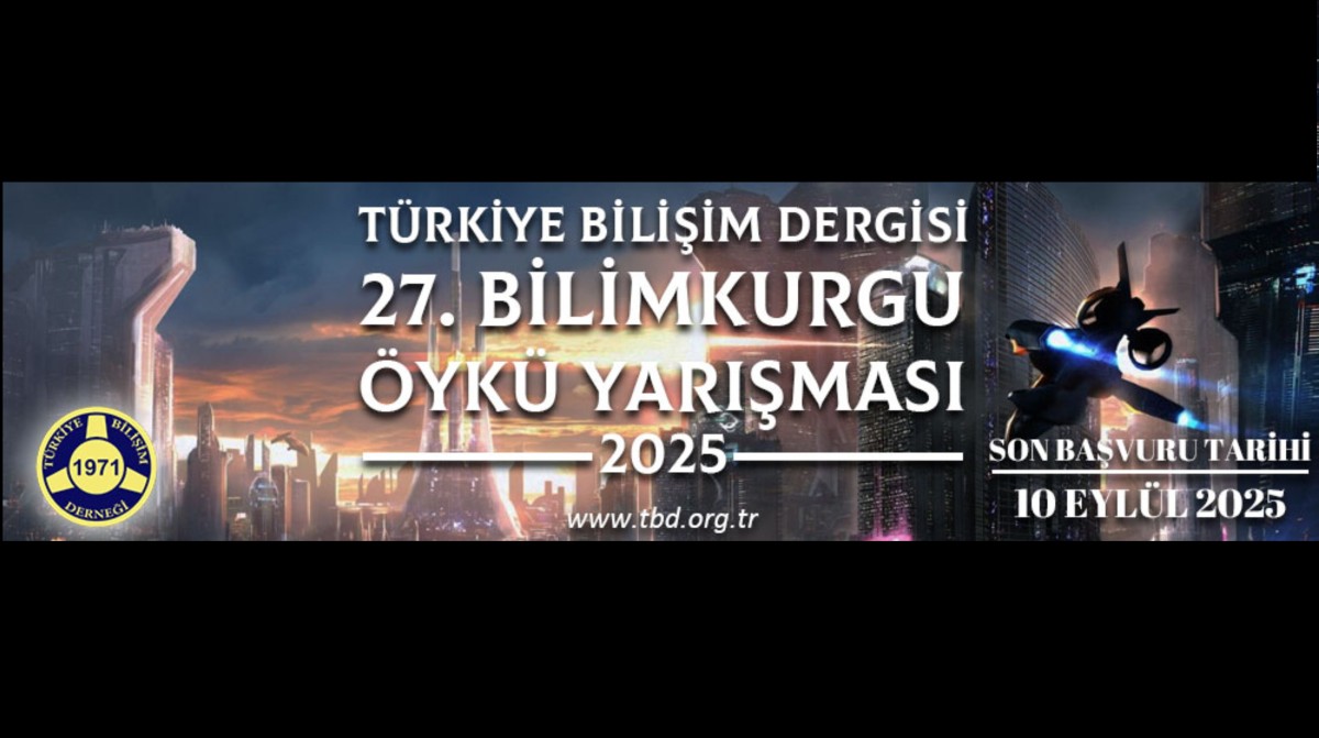 TBD'den 27. Bilimkurgu Öykü Yarışması: Geleceği Kaleme Alın!